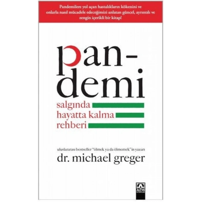 Pandemi-Salgında Hayatta Kalma Rehberi - Michael Greger - Altın Kitaplar Yayınları
