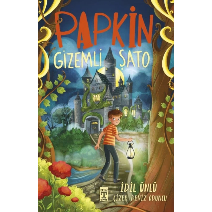Papkin Gizemli Şato - İdil Ünlü - Genç Timaş Yayınları
