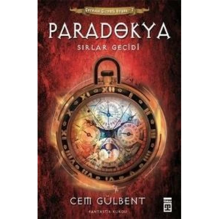 Paradokya-2- Sırlar Geçidi - Cem Gülbent - Timaş Yayınları