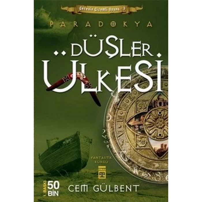 Paradokya-3-Düşler Ülkesi - Cem Gülbent - Timaş Yayınları