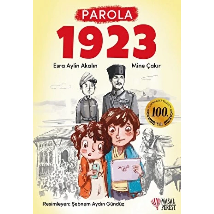 Parola 1923 - Esra Aylin Akalın - Masalperest Yayınları