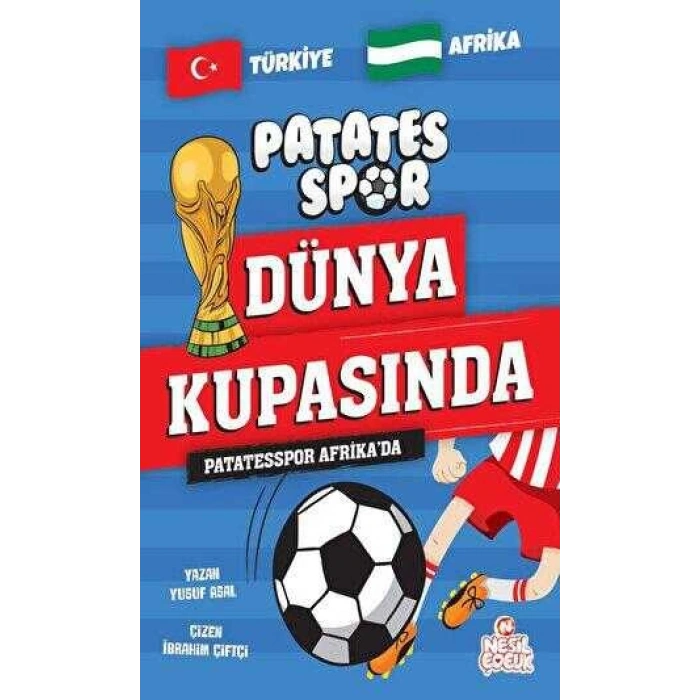 Patates Spor Afrikada - Yusuf Asal - Nesil Çocuk Yayınları
