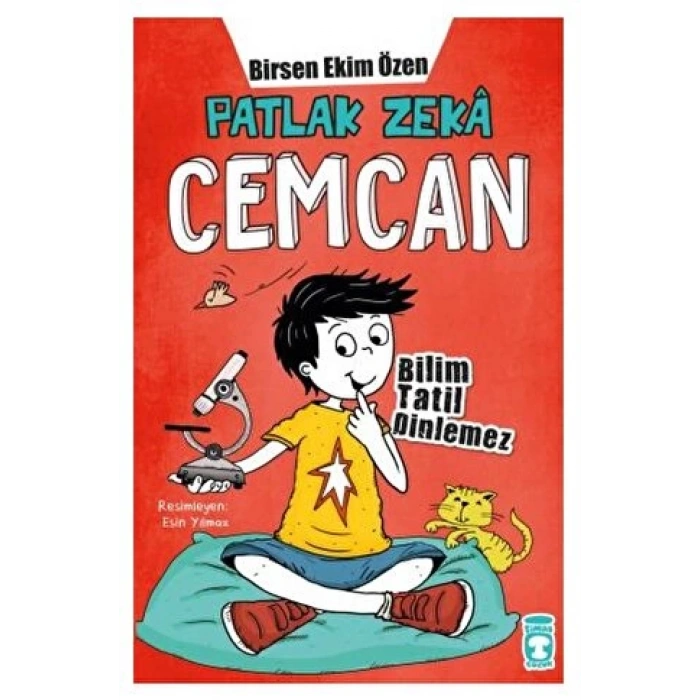 Patlak Zeka Cemcan 3- Bilim Tatil Dinlemez Fleksi - Birsen Ekim Özen - Timaş Çocuk