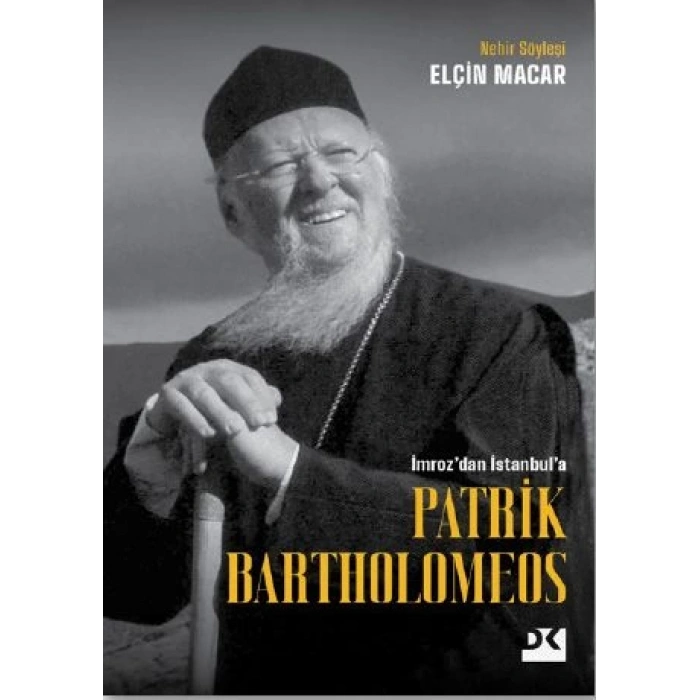 Patrick Bartholomeos - Elçin Macar - Doğan Kitap