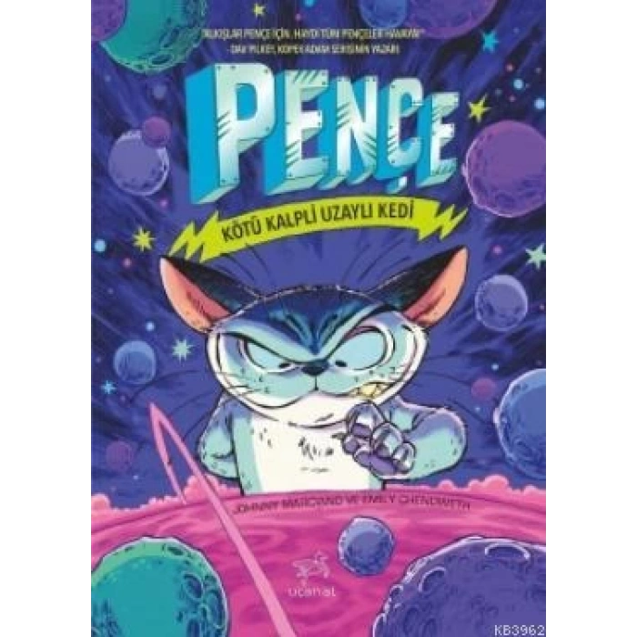 Pençe Kötü Kalpli Uzaylı Kedi - Kemalettin Tuğcu - Uçan At Yayınları