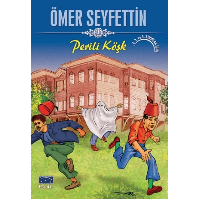 Perili Köşk - Ömer Seyfettin - Parltı Yayınları