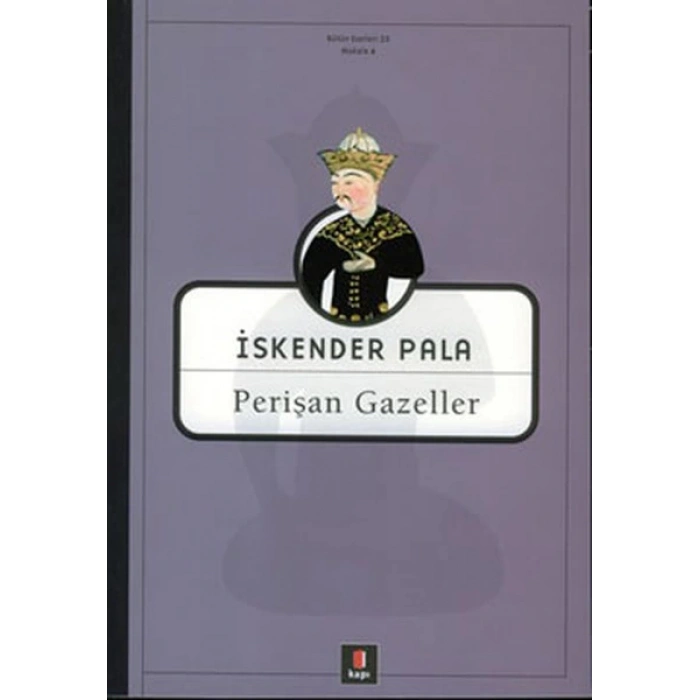 Perişan Gazeller - İskender Pala - Kapı Yayınları