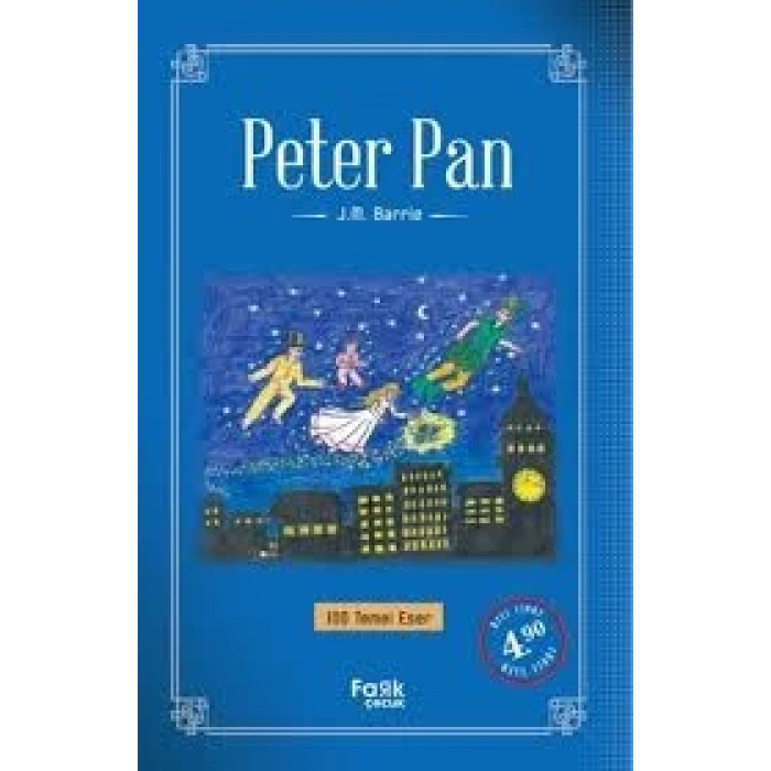 Peter Pan -  James Matthew Barrie - Fark Çocuk Yayınları