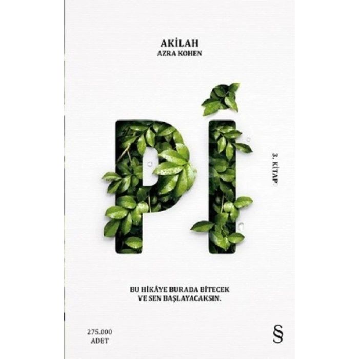 Pi 3. Kitap - Akilah Azra Kohen - Everest Yayınları