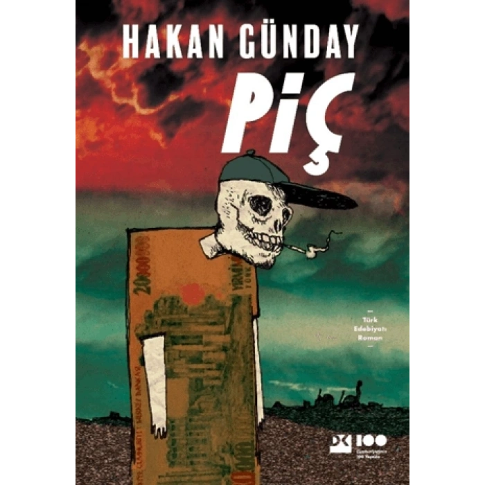 Piç - Hakan Günday - Doğan Kitap