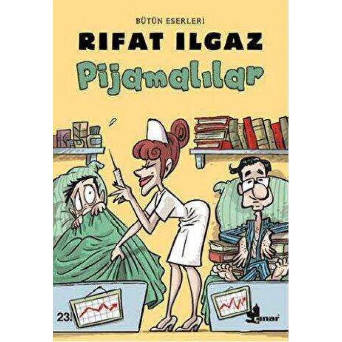 PİJAMALILAR-RIFAT ILGAZ-ÇINAR YAYINLARI