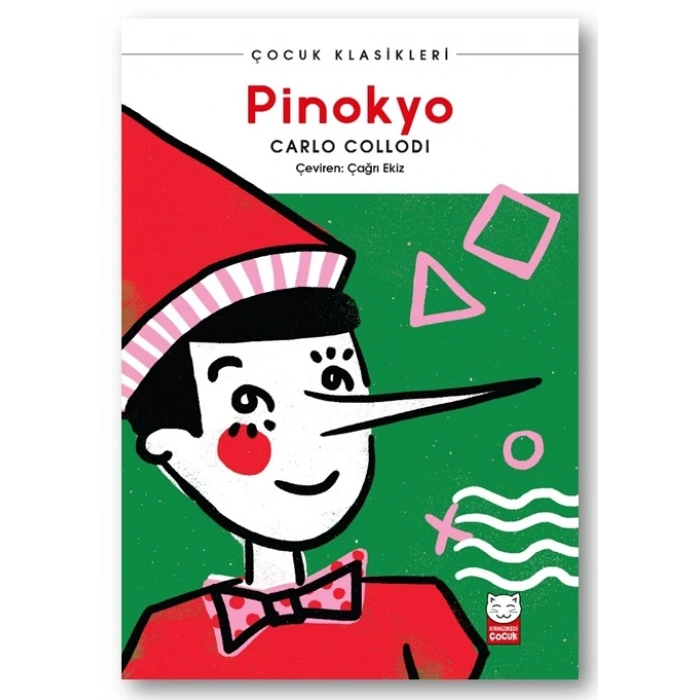 PİNOKYO - CARLO COLLODİ - KIRMIZI KEDİ ÇOCUK