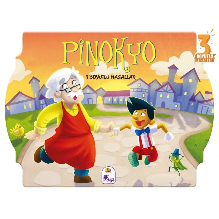 Pinokyo Üç Boyutlu Masallar - İndigo Yayınları