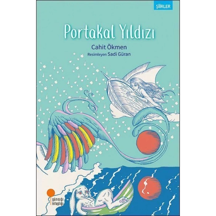 Portakal Yıldızı - Cahit Ökmen - Günışığı Kitaplığı