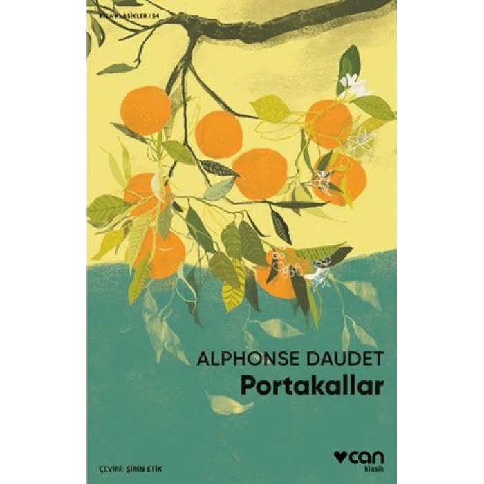 Portakallar - Alphonse Daudet - Can Yayınları
