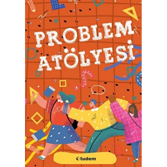 Problem Atölyesi - Tudem Yayınları