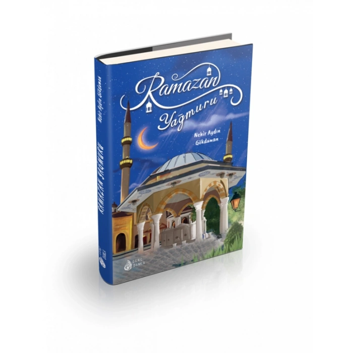 Ramazan Yağmuru - Nehir Aydın Gökduman - Damla Yayınevi