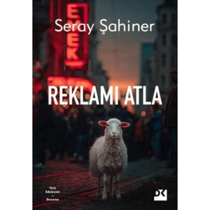 Reklamı Atla-Seray Şahiner-Doğan Kitap
