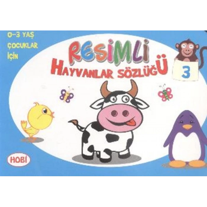 Resimli Hayvanlar Sözlüğü 3 - Hobi Yayınları