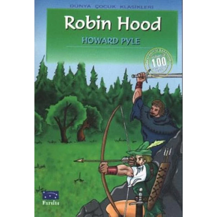ROBİN HOOD - HOWARD PYLE - PARILTI YAYINLARI