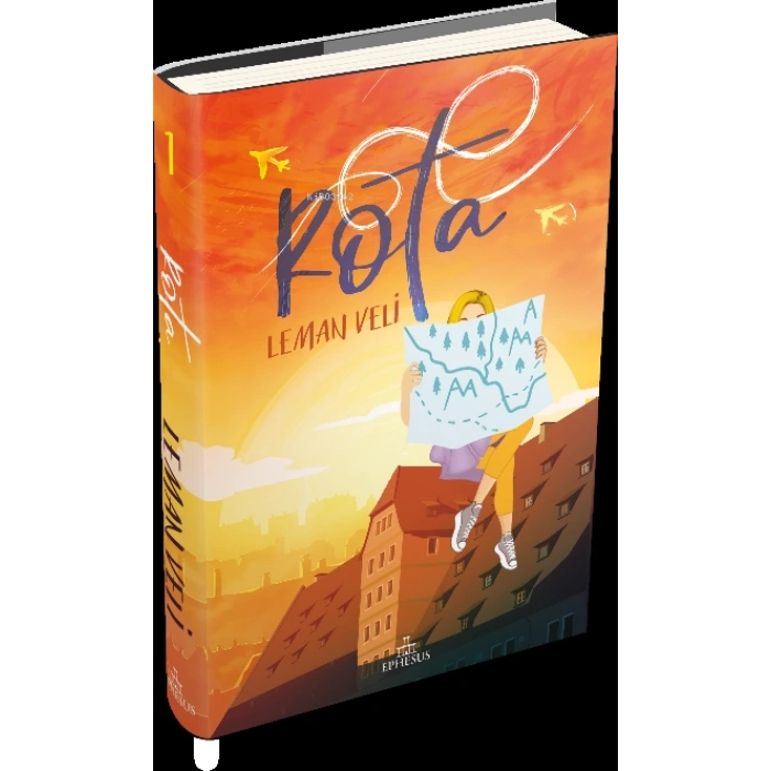 Rota 1 (Ciltli) - Leman Veli - Ephesus Yayınları