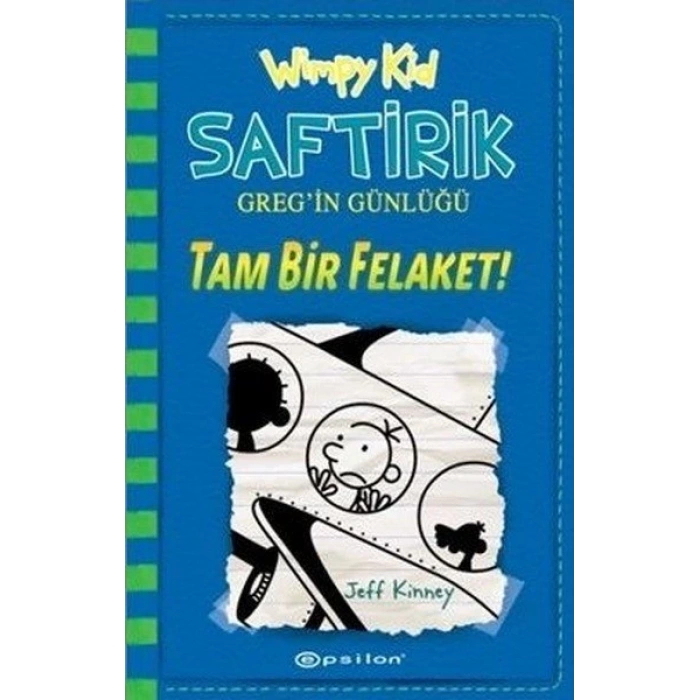 Saftirik Greg’in Günlüğü 12-Tam Bir Felaket!- Jeff Kinney - Epsilon Yayınevi