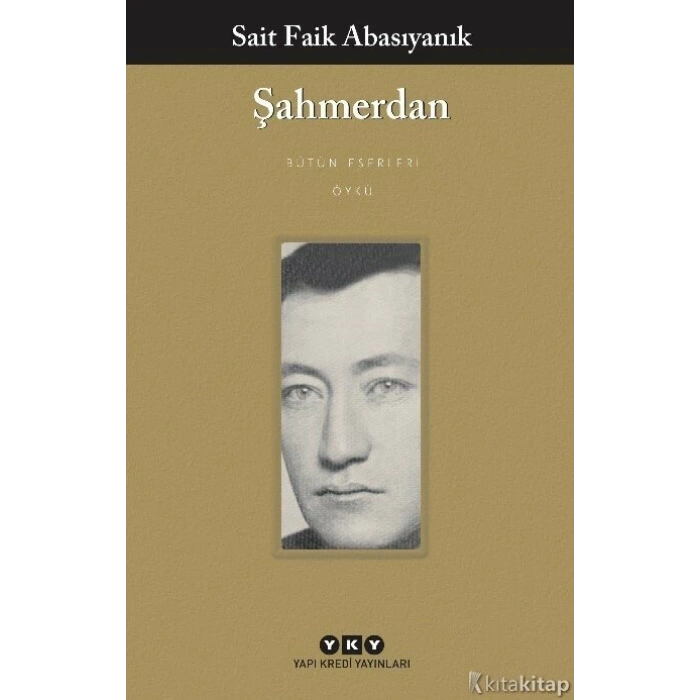 Şahmerdan-Sait Faik Abasıyanık-Yapı Kredi Yayınları