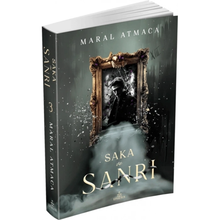 Saka ve Sanrı 3-(Karton Kapak)-Maral Atmaca-Ephesus Yayınları
