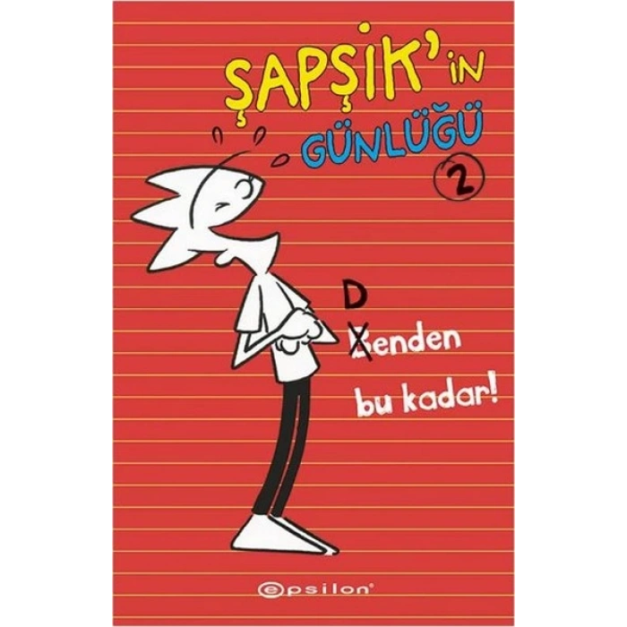 Saftirik Greg’in Günlüğü 2-Rodrick Kuralları- Jeff Kinney - Epsilon Yayınları