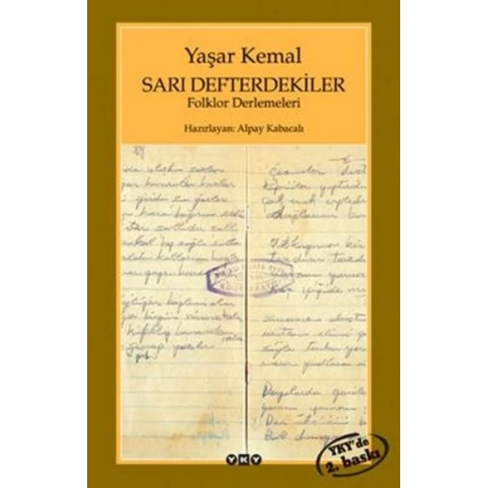 Sarı Defterdekiler - Yaşar Kemal - Yapı Kredi Yayınları