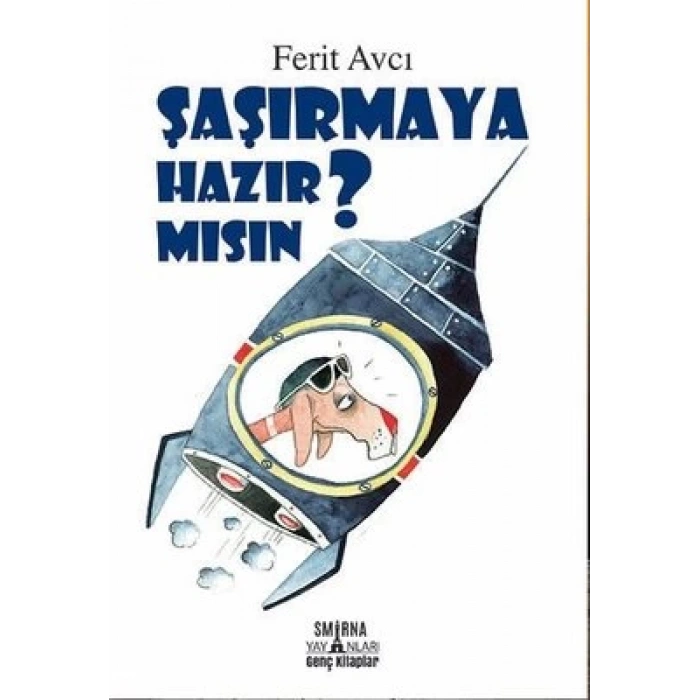 Şaşırmaya Hazır Mısın? - Yağmur Çocuk
