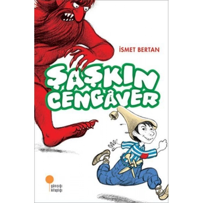 Şaşkın Cengaver - İsmet Bertan - Günışığı Kitaplığı