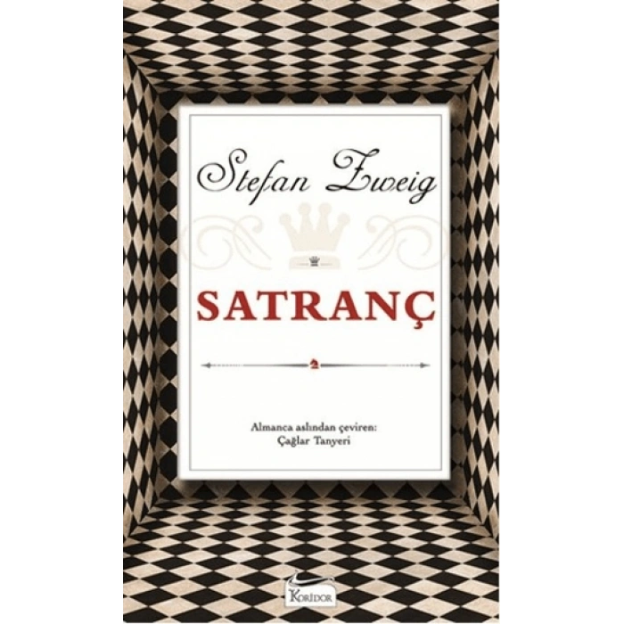 Satranç (Bez Kapak) - Stefan Zweig - Koridor Yayınları