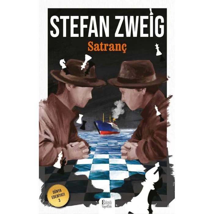 Satranç - Stefan Zweig - Bilgili Yayınları