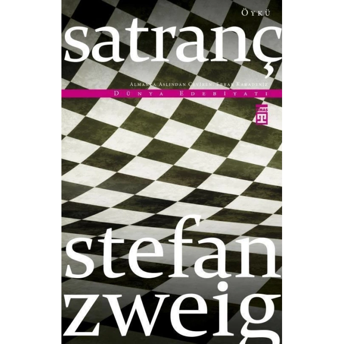 Satranç - Stefan Zweig - Timaş Yayınları