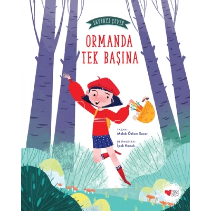 Sayfayı Çevir 1-Ormanda Tek Başına - Melek Özlem Sezer - Can Çocuk Yayınları
