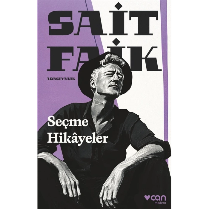 Seçme Hikayeler / SAİT FAİK ABASIYANIK - Can Yayınları