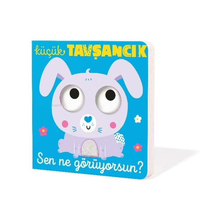 Sen Ne Görüyorsun-Küçük Tavşancık-İndigo Yayınları