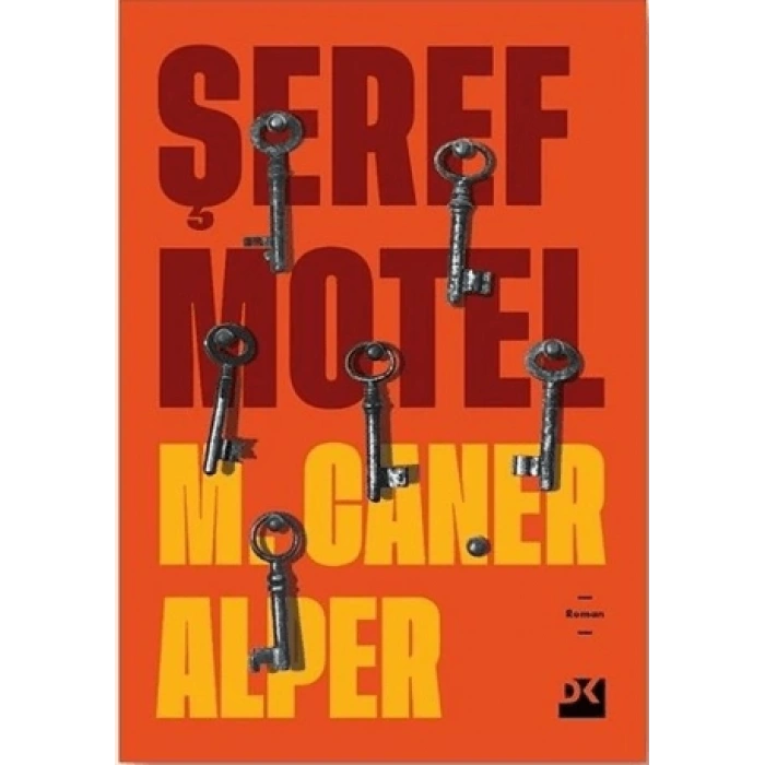 Şeref Motel - M.Caner Alper - Doğan Kitap