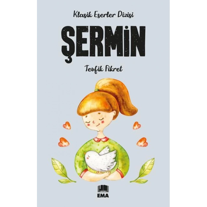Şermin (Klasik Eser Diz.) - Tevfik Fikret - Ema Yayınları