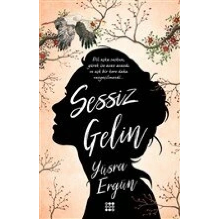 Sessiz Gelin - Yüsra Ergün - Dokuz Yayınları