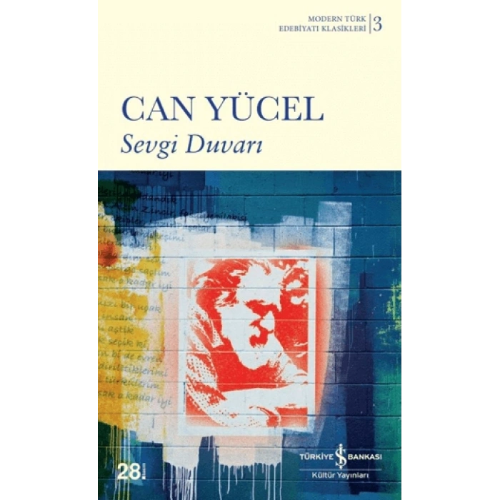 Sevgi Duvarı - Can Yücel - İş Bankası Kültür Yayınları