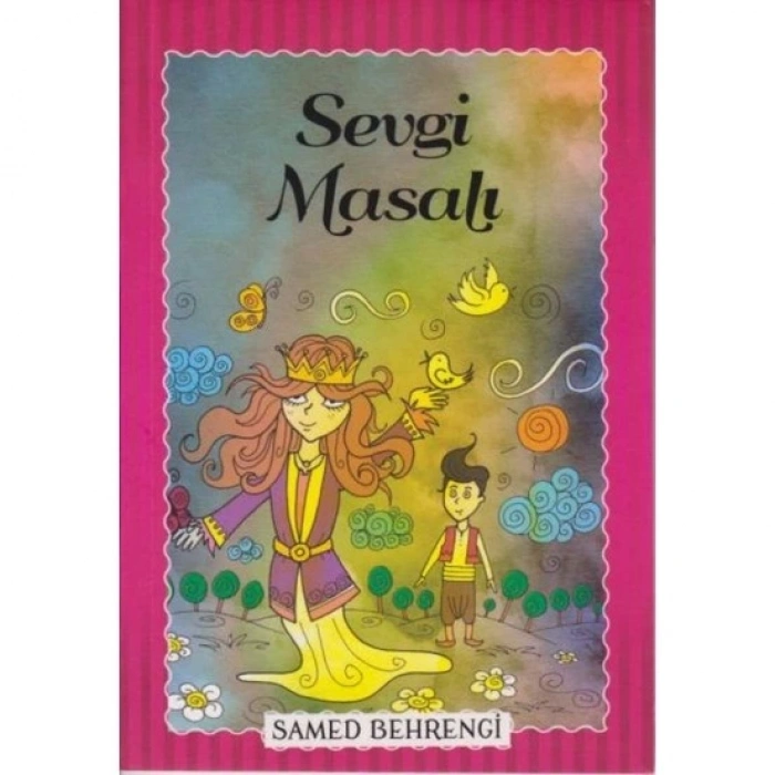 Sevgi Masalı-Samed Behrengi-Parıltı Yayınları