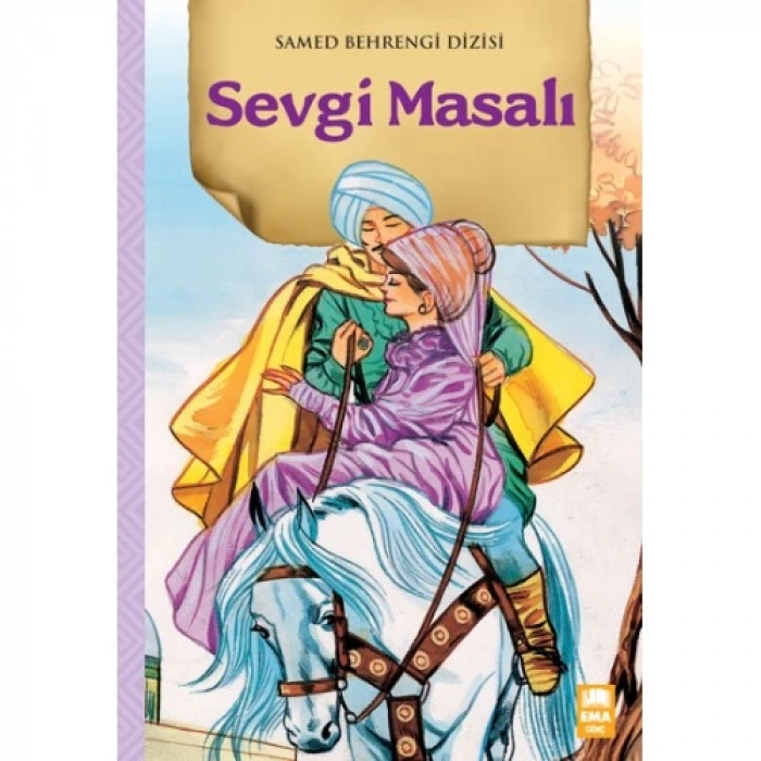 Sevgi Masalı - Samed Behrengi - Ema Yayınları