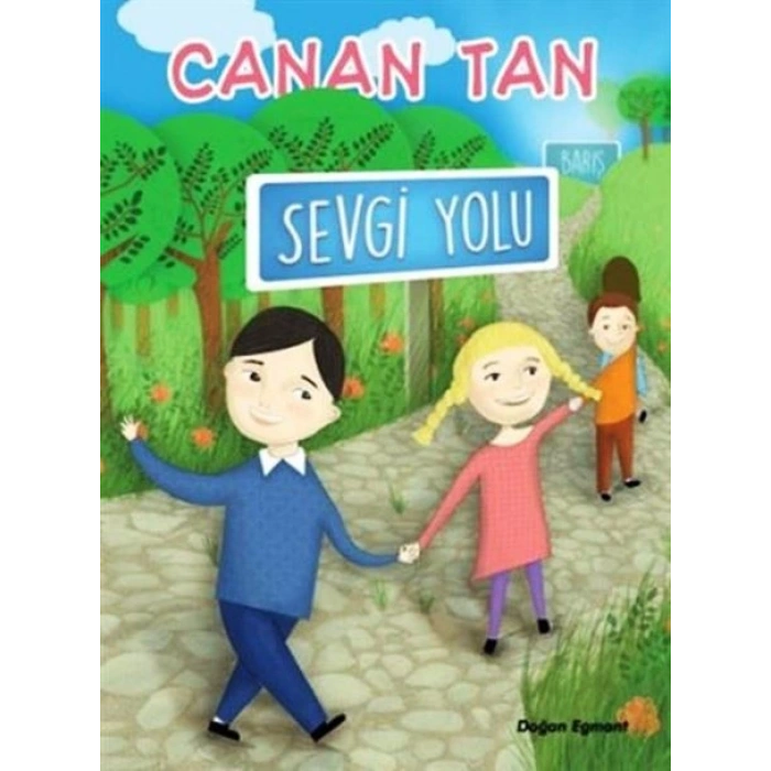 Sevgi Yolu - Canan Tan - Doğan Egmont Yayınları