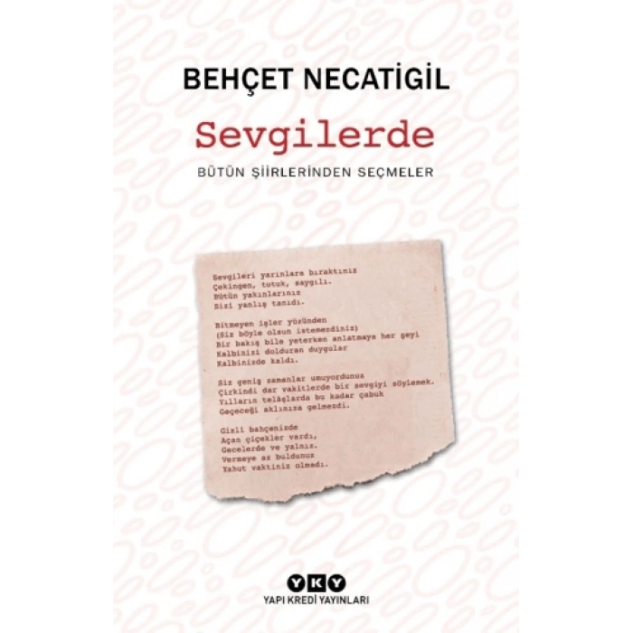 Sevgilerde-Behçet Necatigil-Yapı Kredi Yayınları