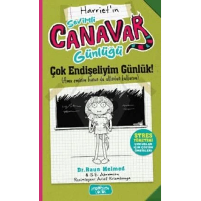 Sevimli Canavarlar Günlüğü - Çok Endişeliyim Günlük - Yediveren Çocuk Yayınları