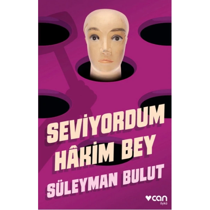 SEVİYORDUM HAKİM BEY - SÜLEYMAN BULUT - CAN YAYINLARI