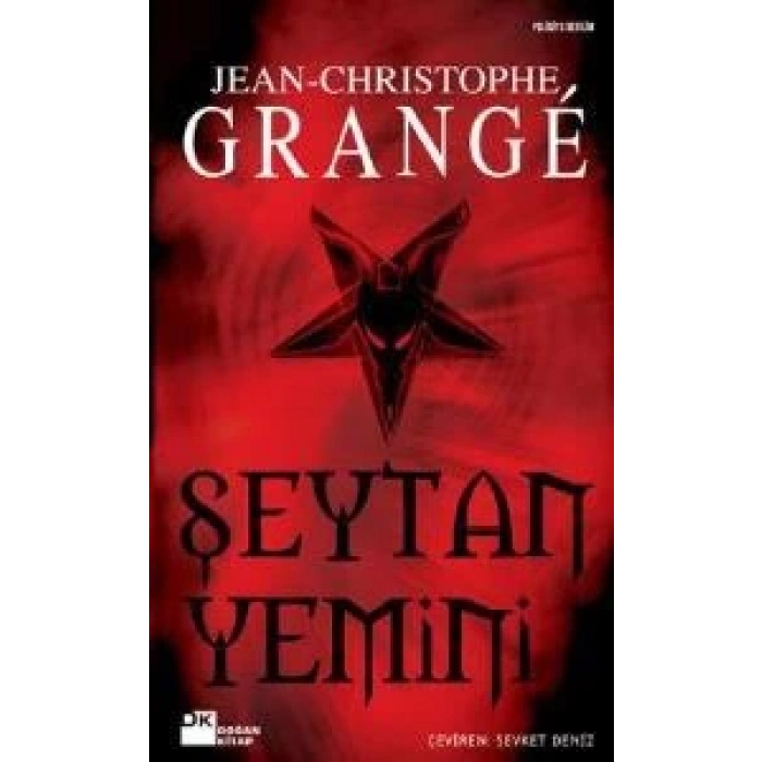 Şeytan Yemini - Jean-Christophe Grange - Doğan Yayınları