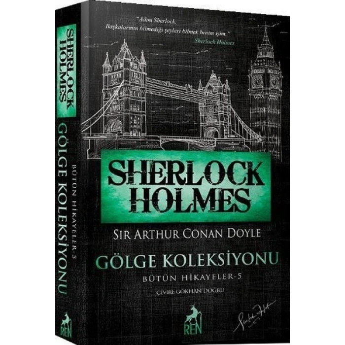 Sherlock Holmes-Gölge Koleksiyonu - Sir Arthur Conan Doyle - Ren Kitap